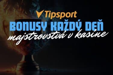 Majstrovstvá v Kasíne - Každý Deň Nový Bonus v Tipsporte!